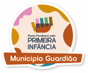 Pacto Paraibano pela Primeira Infância – Município Guardião